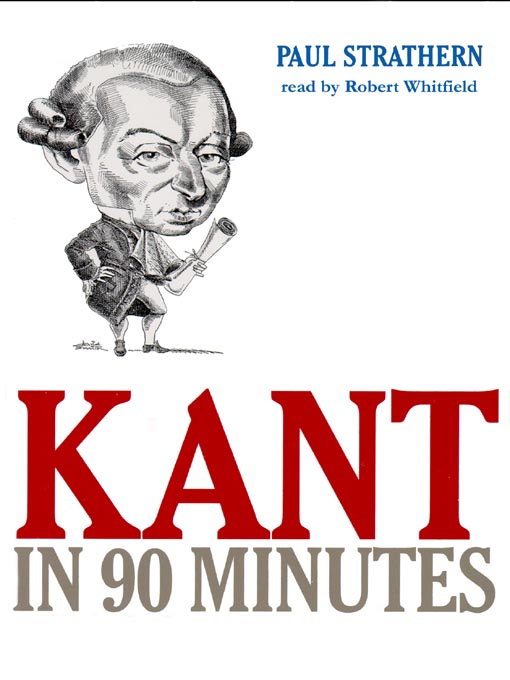 Title details for Kant in 90 Minutes by Paul Strathern - Available